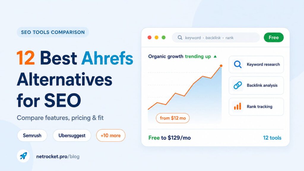 Best Ahrefs Alternatives & Competitors for SEO